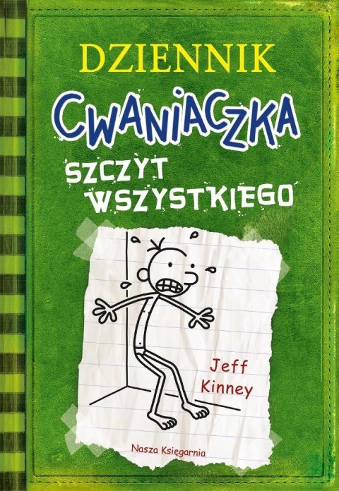 Dziennik cwaniaczka 3. Szczyt wszystkiego Dziennik cwaniaczka 3. Szczyt wszystkiego